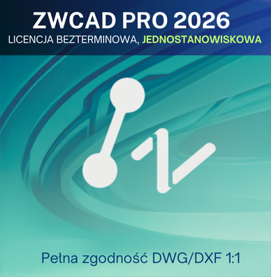 ZWCAD PRO 2026  - licencja bezterminowa jednostanowiskowa