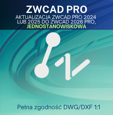 Upgrade ZWCAD PRO 2024 or 2025 to ZWCAD 2026 PRO - single-seat license