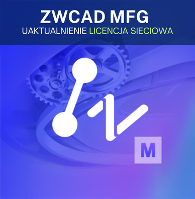 ZWCAD MFG 2026 to ZWCAD 2027 MFG Upgrade - Network License 